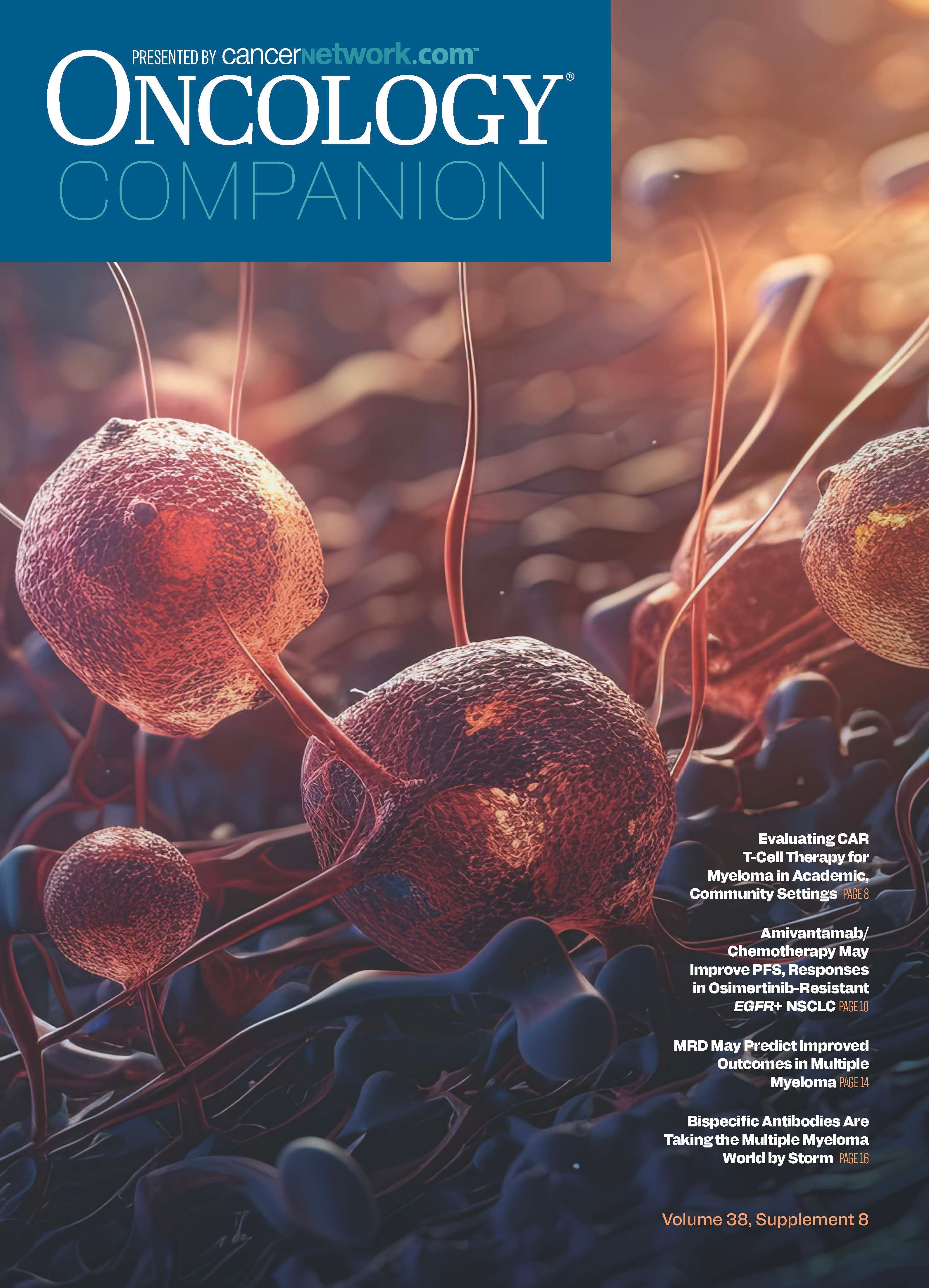 ONCOLOGY® Companion, Volume 38, Supplement 8